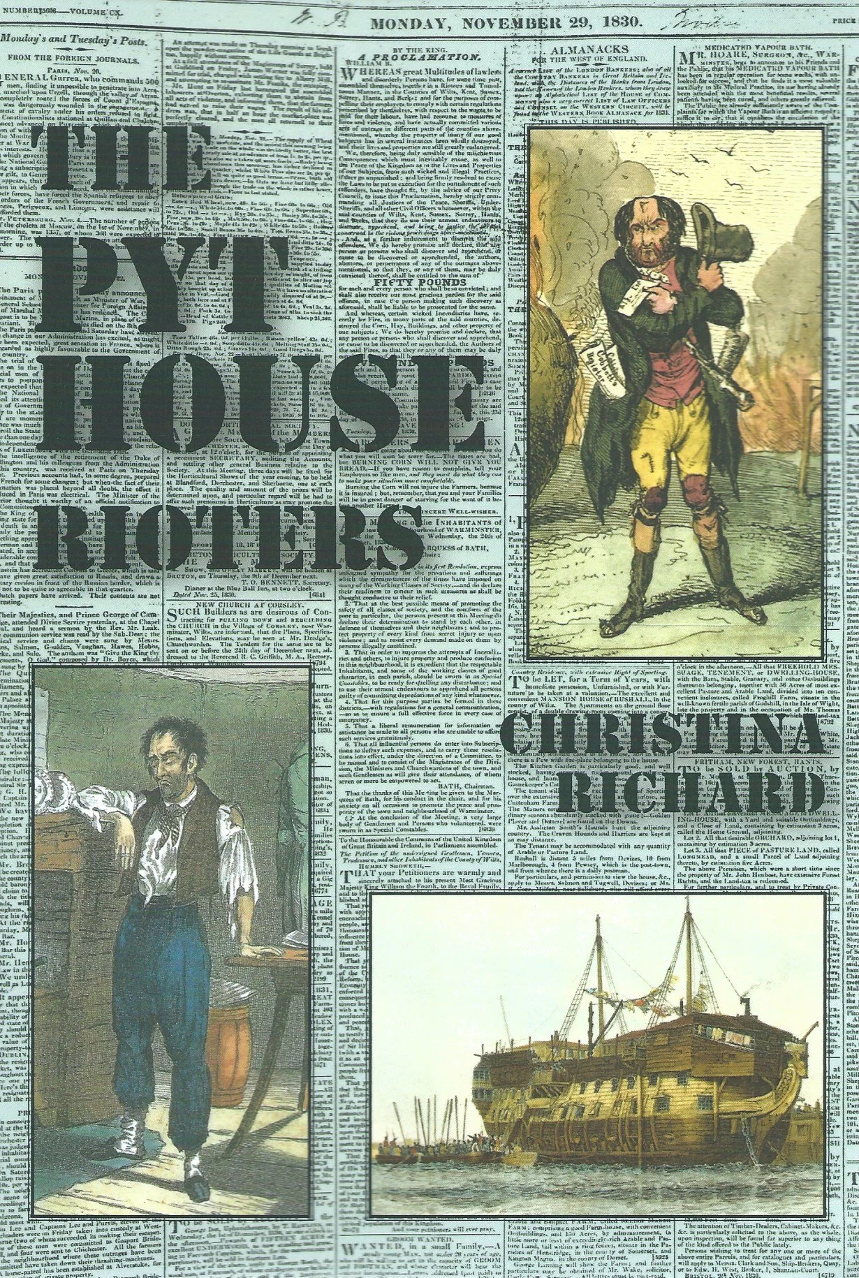The Pythouse Rioters, from Tisbury to Tasmania, by Christina Richard ...
