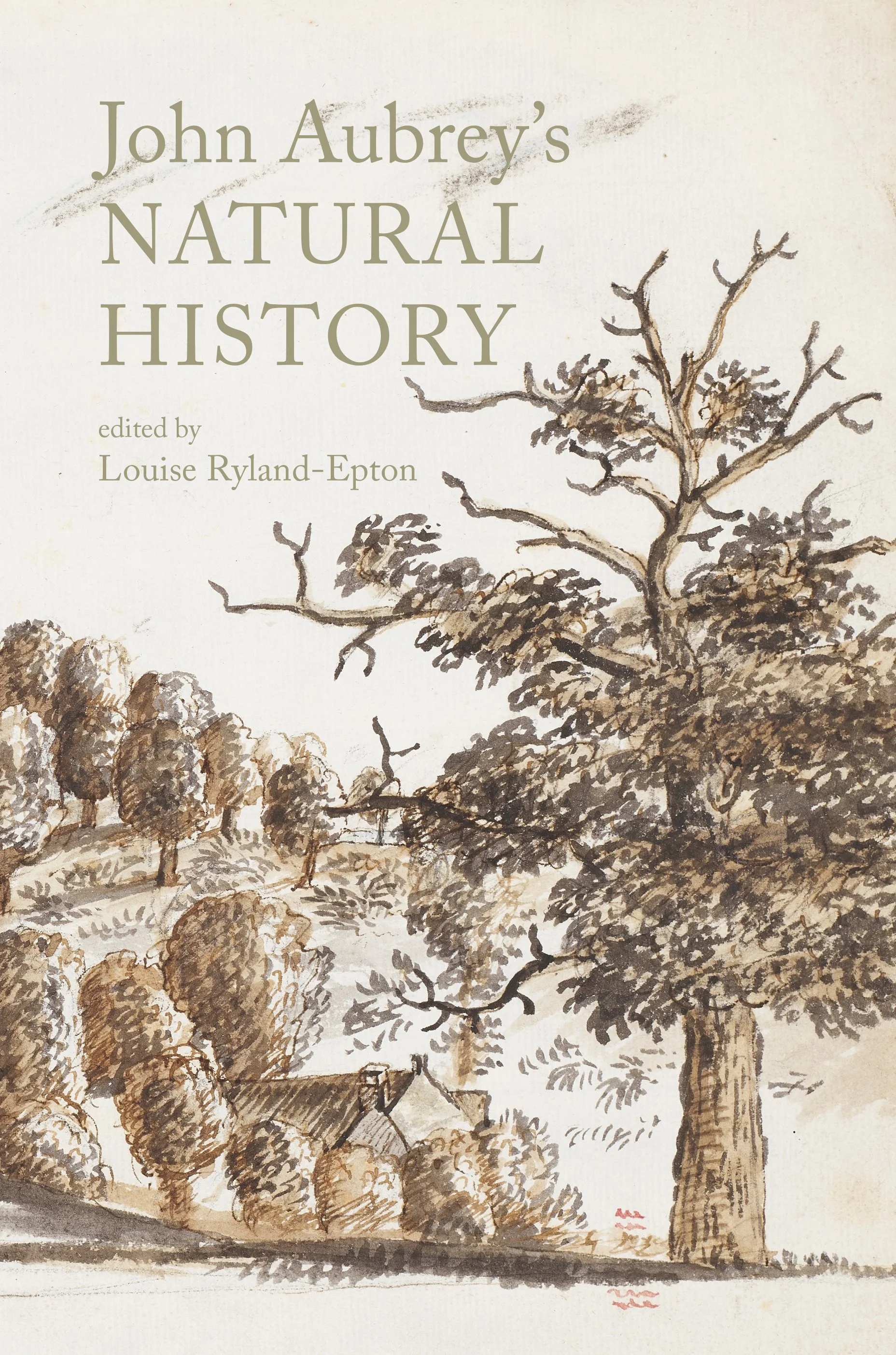 John Aubrey’s Natural History, edited by Louise Ryland-Epton