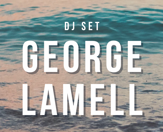 George Lamell - Dinner DJ set