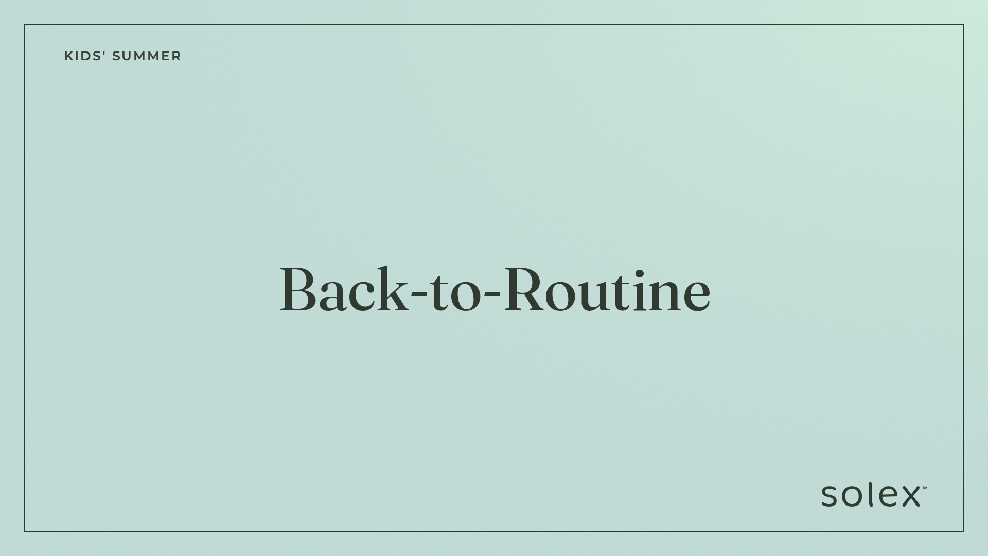 011_kids_summer_back_to_routine_1_card.png