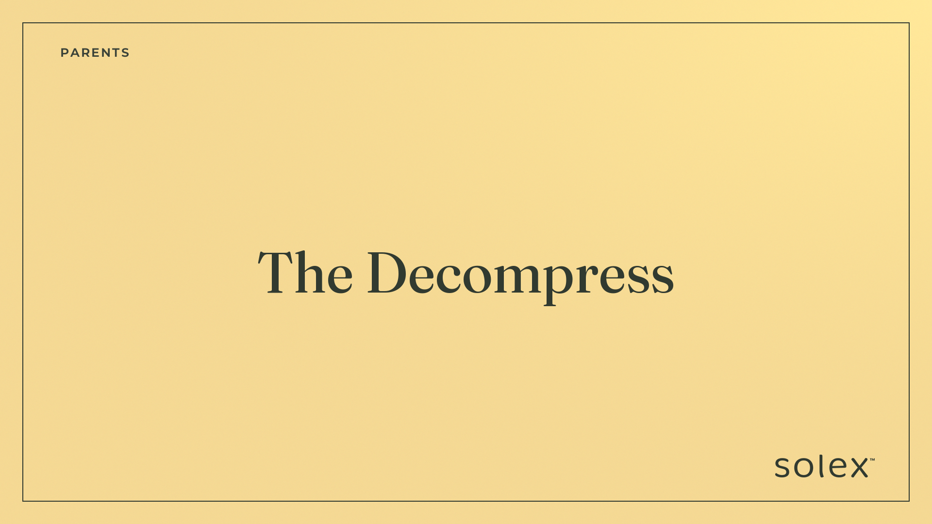 013_parents_the_decompress_1_card.png