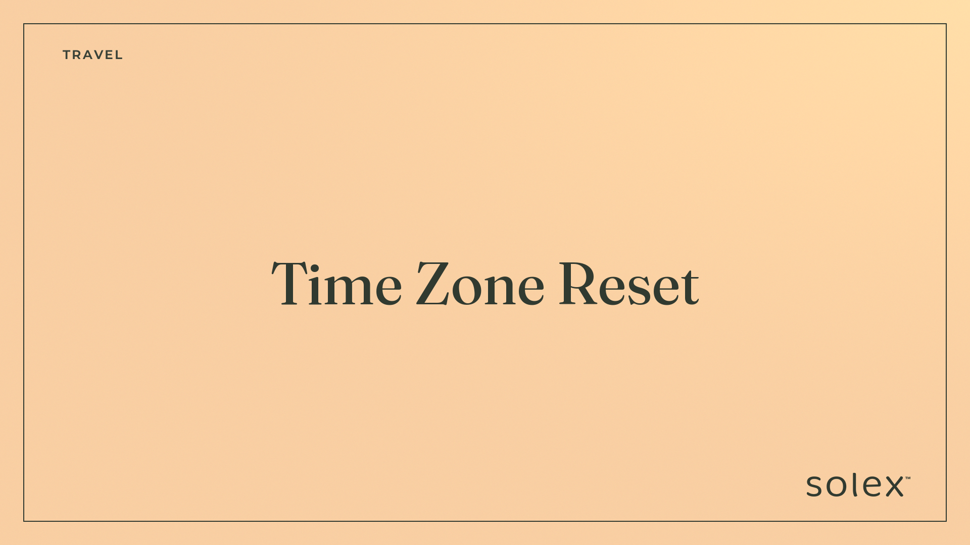 022_travel_time_zone_reset_1_card.png