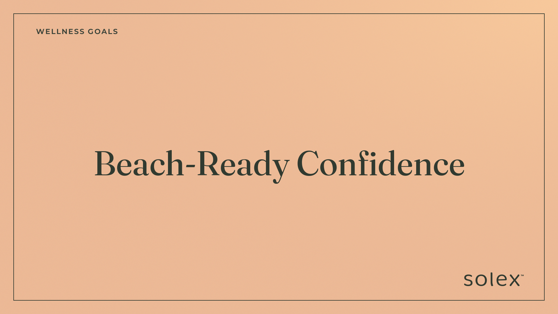 024_wellness_goals_beach_ready_confidence_1_card.png