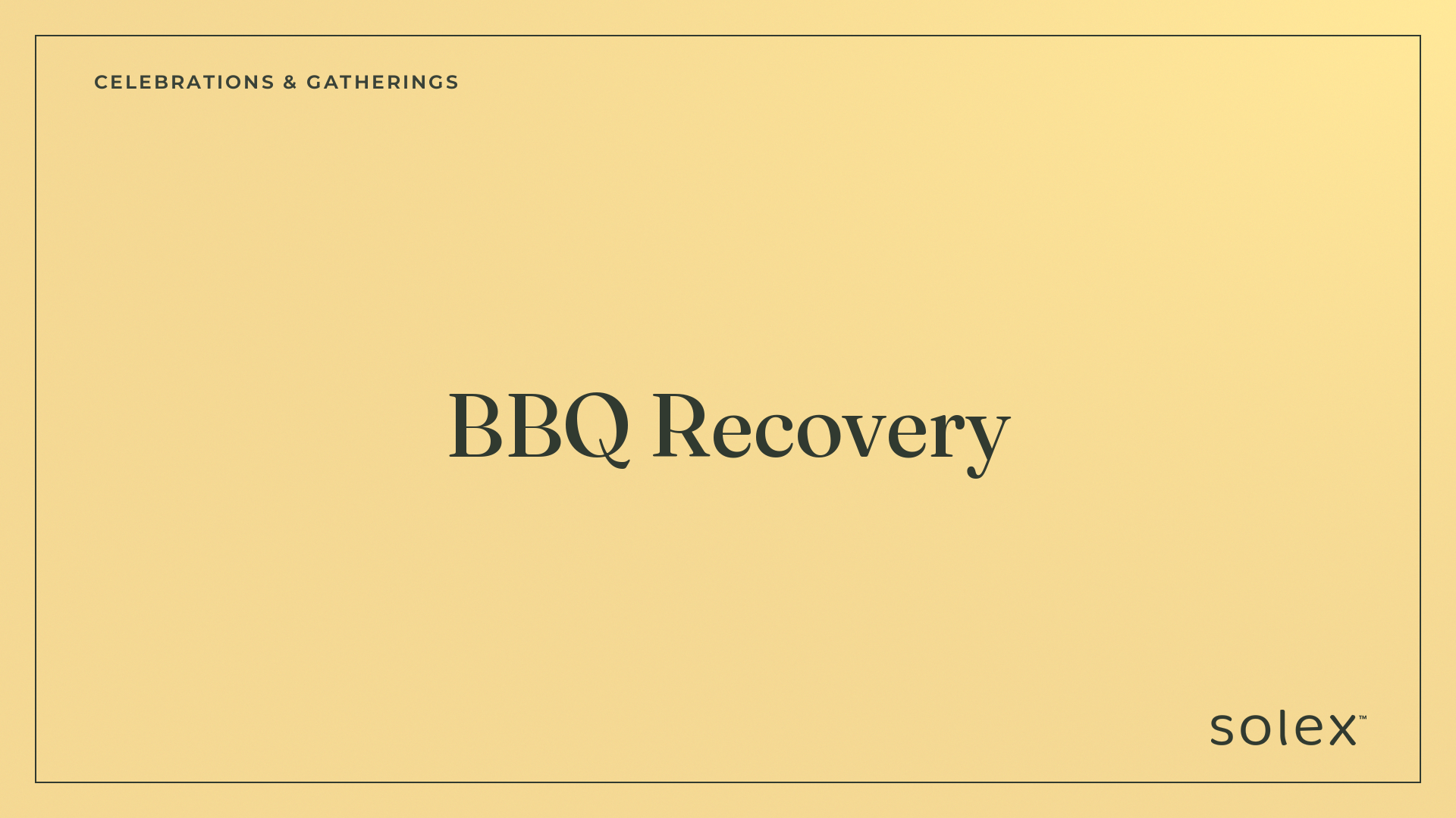 025_celebrations__gatherings_bbq_recovery_1_card.png