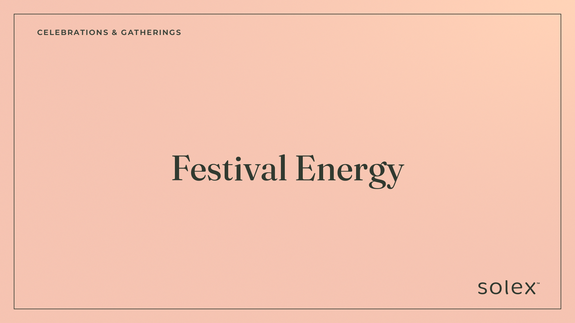 026_celebrations__gatherings_festival_energy_1_card.png