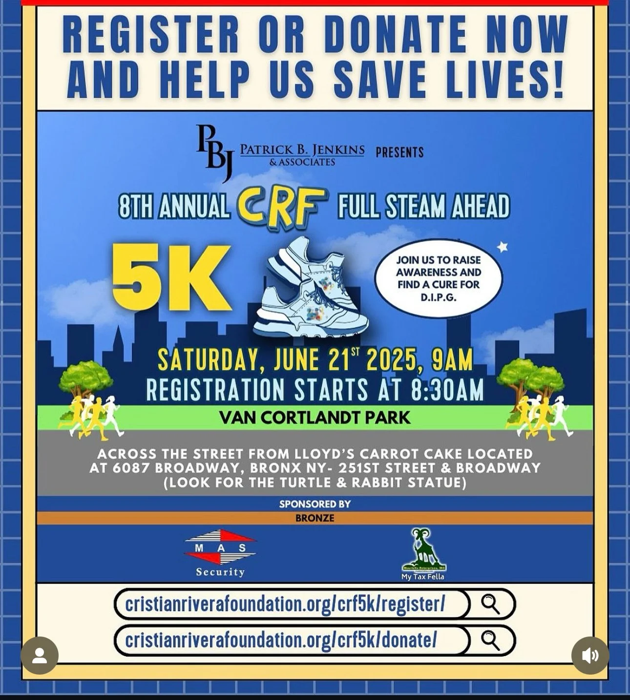 Walk or run with us to take a stand against D.I.P.G., a rare, inoperable brain tumor that affects over 200 children every year. The Cristian Rivera Foundation has contributed more than $3.5 million to research, clinical trials, and direct support for