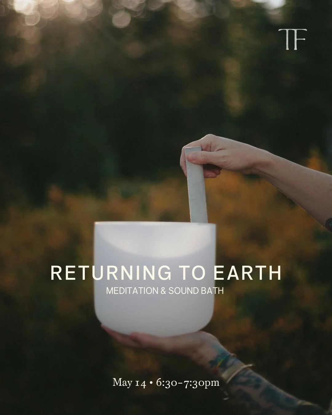 Returning to Earth Meditation + Sound Bath