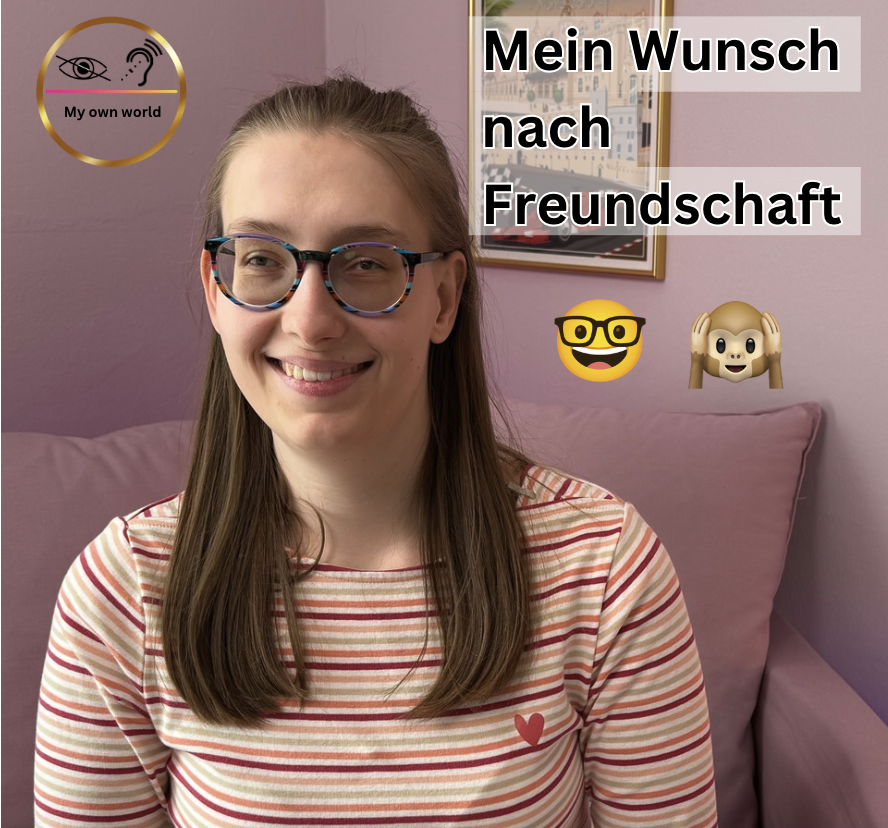 Mein Wunsch nach Freundschaft