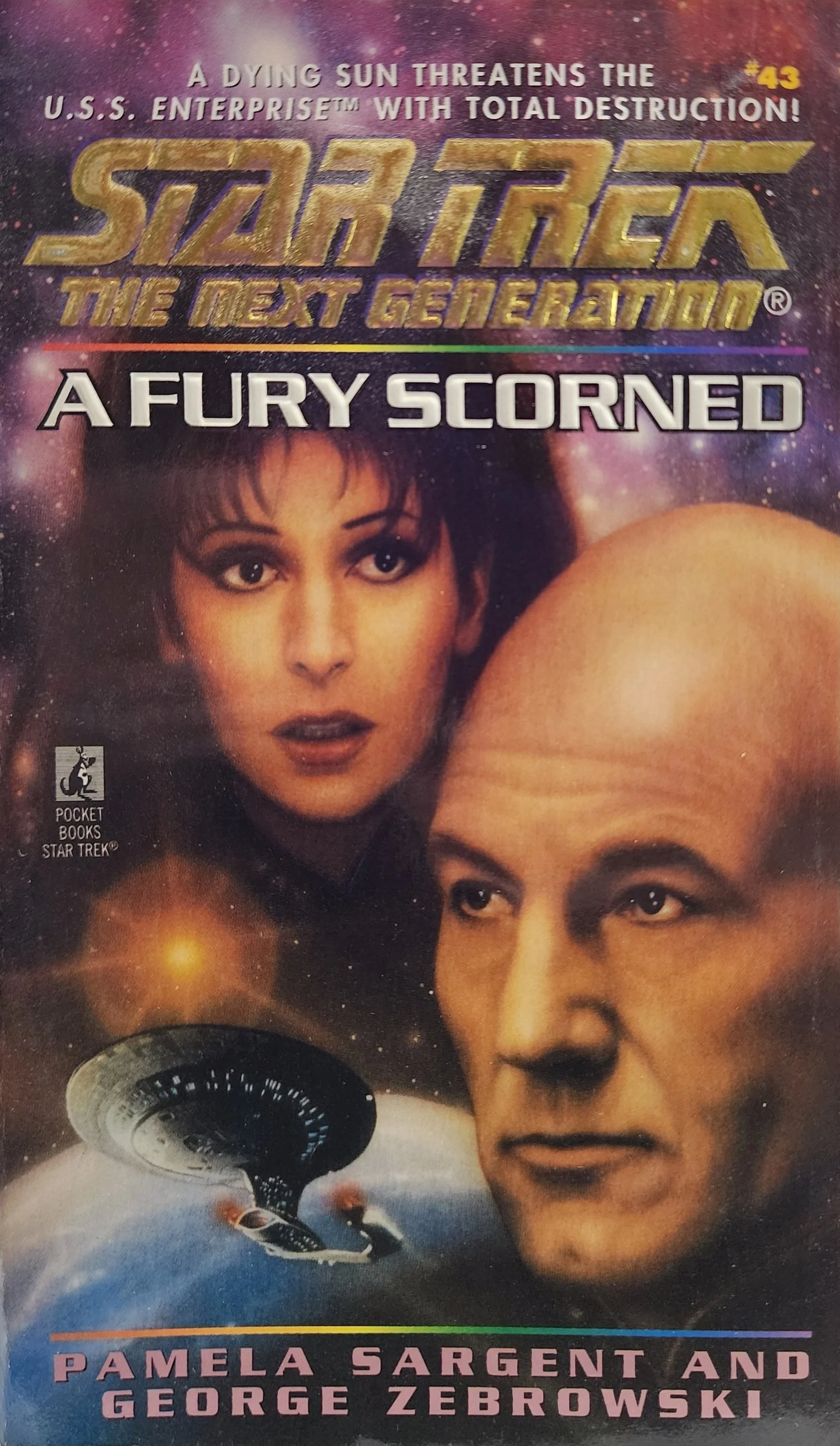 Star Trek: The Next Generation: A Fury Scorned by Pamela Sargent, George Zebrowski