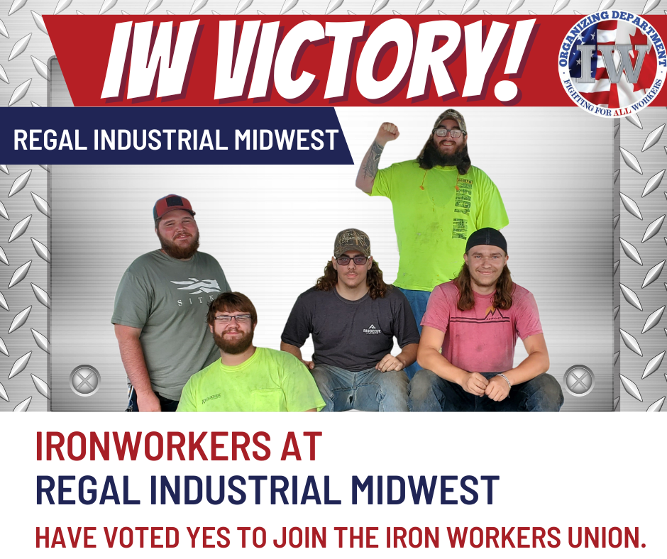 Ironworkers Organizing