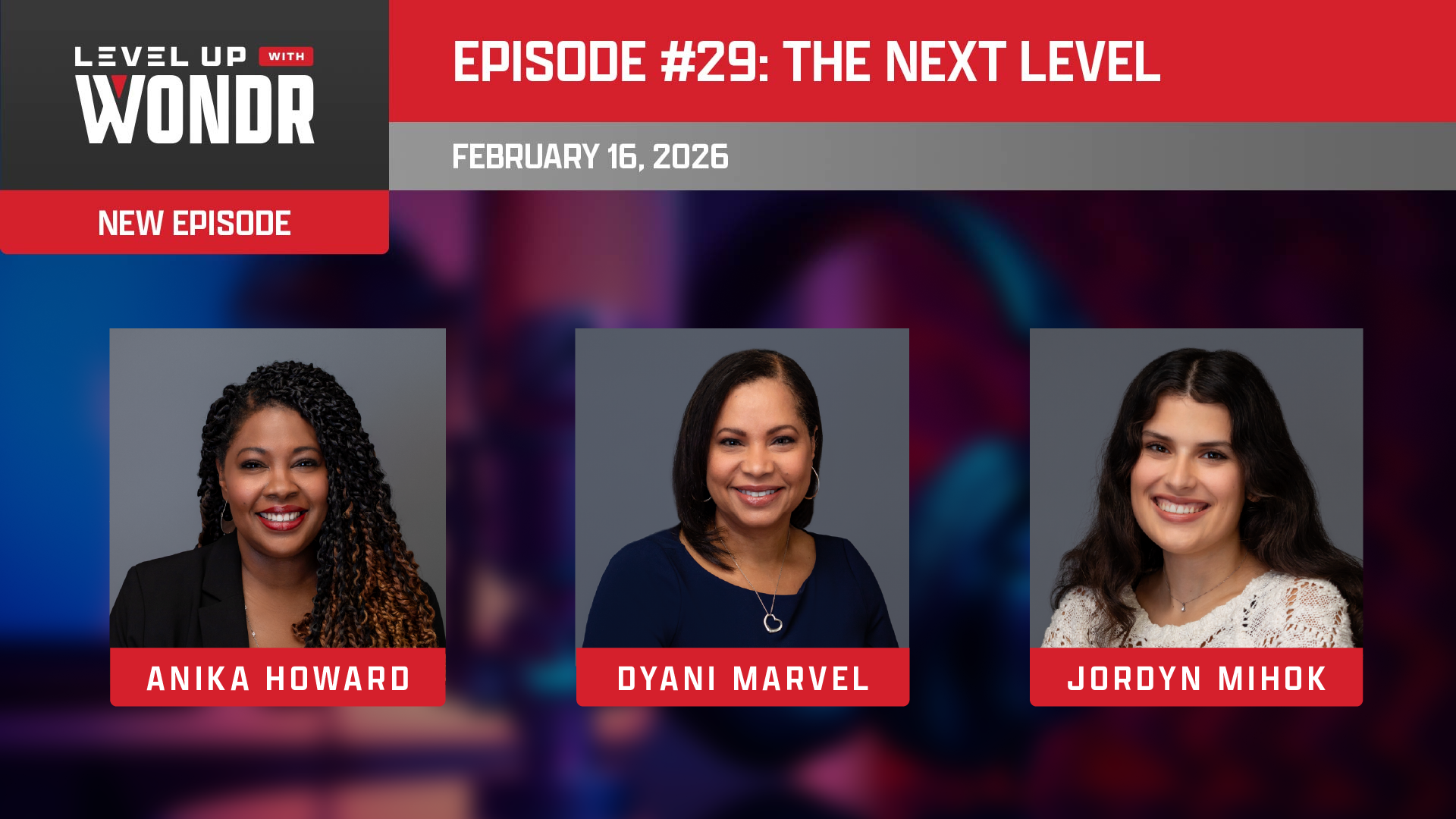 Episode #29: The Next Level