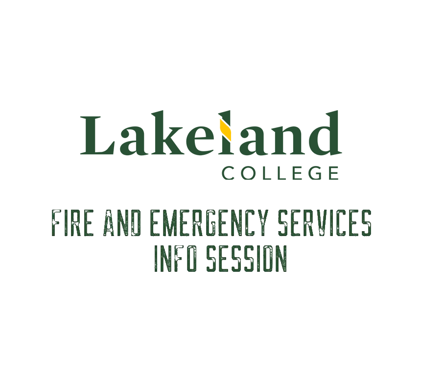 Lakeland College - Fire and Emergency Services Info Session