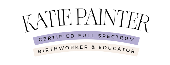 Katie Painter, Certified Full Spectrum Birthworker &amp; Educator