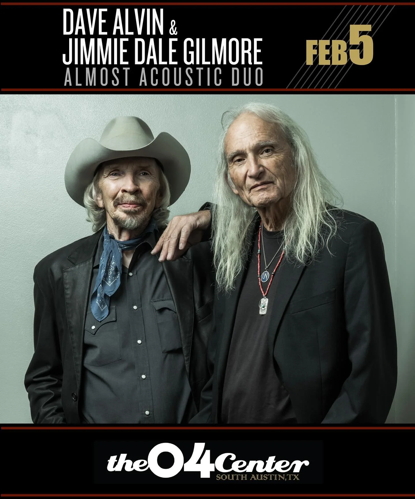 JUST ANNOUNCED &amp; ON SALE NOW ⚡️

🎶 2/5 Dave Alvin &amp; Jimmie Dale Gilmore -  Almost Acoustic Duo at the @04center in  Austin! 
 
Tickets at wwwdavealvin.net - link in bio!
