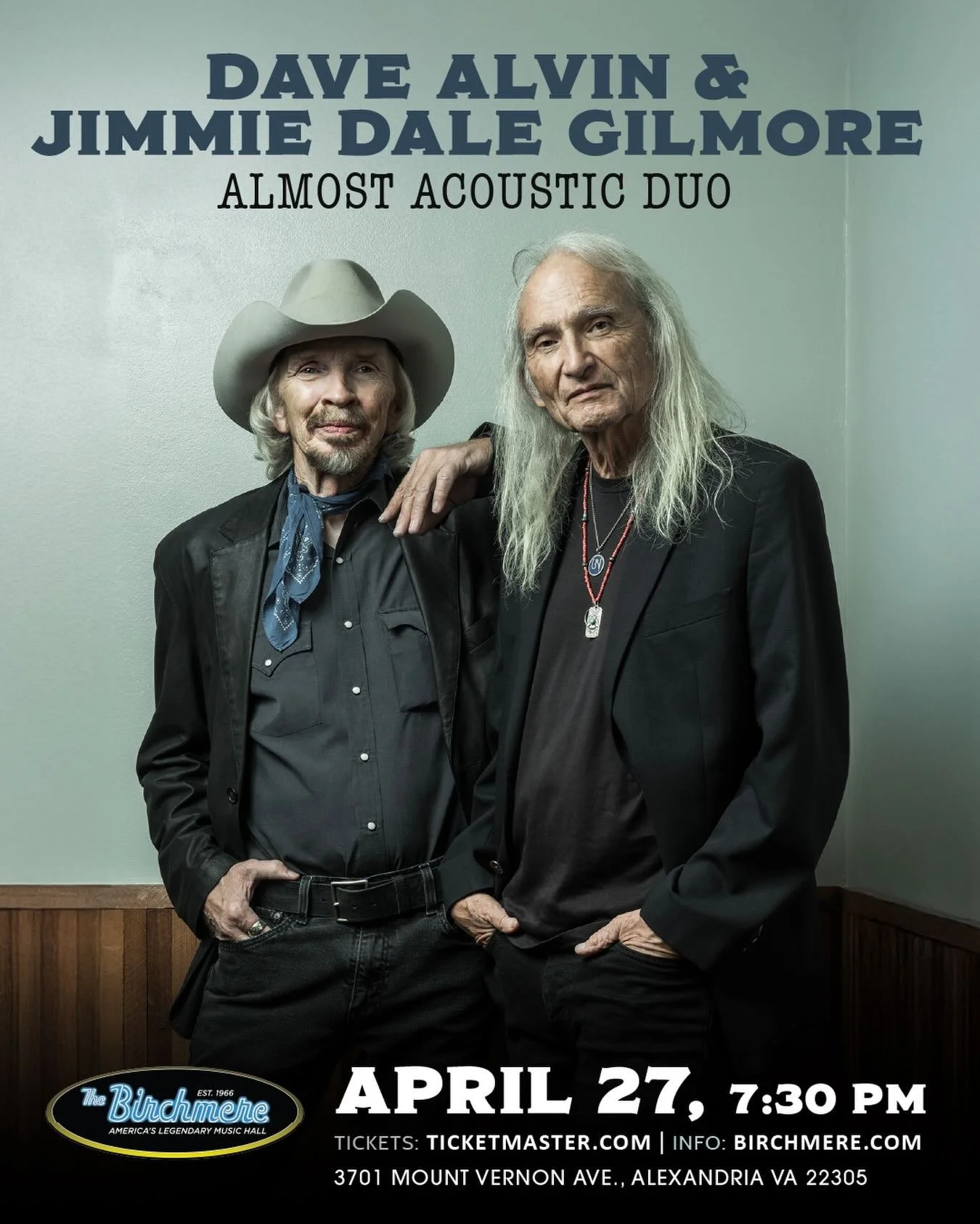 Just Announced ⭐️ DAVE ALVIN &amp; JIMMIE DALE GILMORE Almost Acoustic Duo - April 27 at @thebirchmere in Alexandria, VA!

Tickets on sale at 12 noon TODAY via links in bio 🔗🎟️🎟️
.
#davealvin #jimmiedalegilmore #americanamusic #thebirchmere