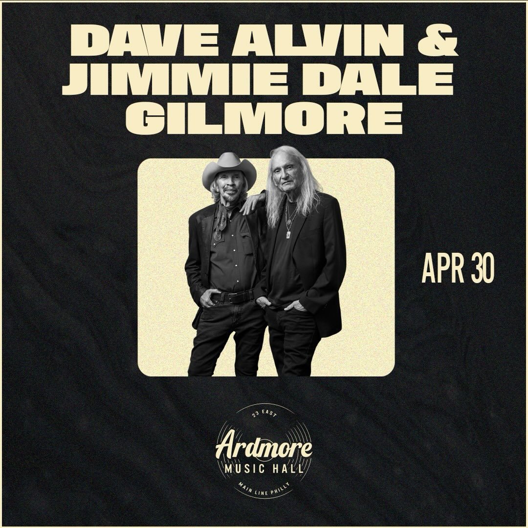 Repost @ardmoremusichall The almost Acoustic Duo of Dave Alvin &amp; Jimmie Dale Gilmore take country music, old-school blues, and the spirited adventure of the Southwest to Philly&rsquo;s Main Line on 4/30 🤠🏜️ link in bio for info!