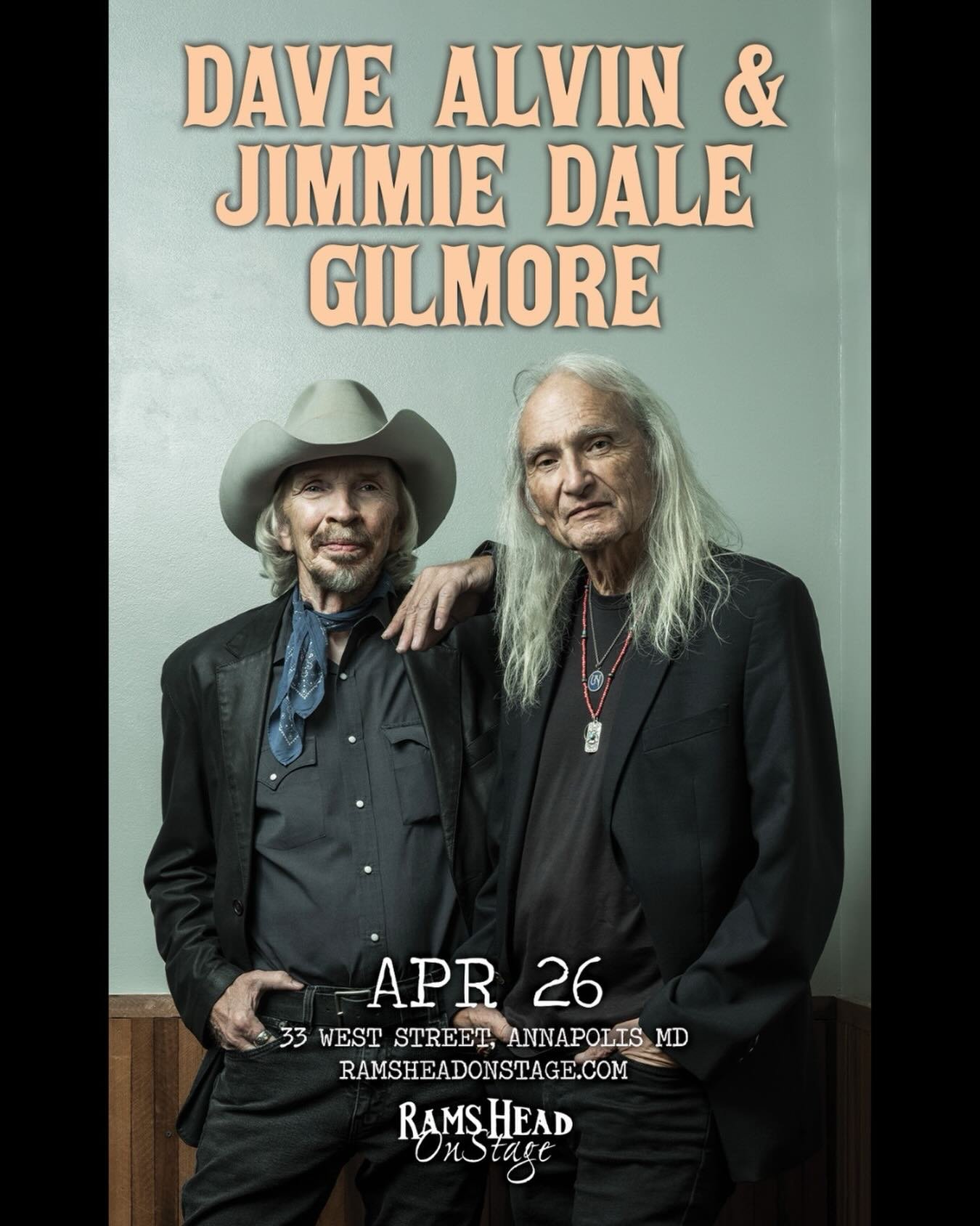 Just Announced! DAVE ALVIN &amp; JIMMIE DALE GILMORE &bull; Almost Acoustic Duo &mdash;- April 26 at @ramsheadonstage in Annapolis! TIckets on sale Friday 🎟️ info via link in bio!