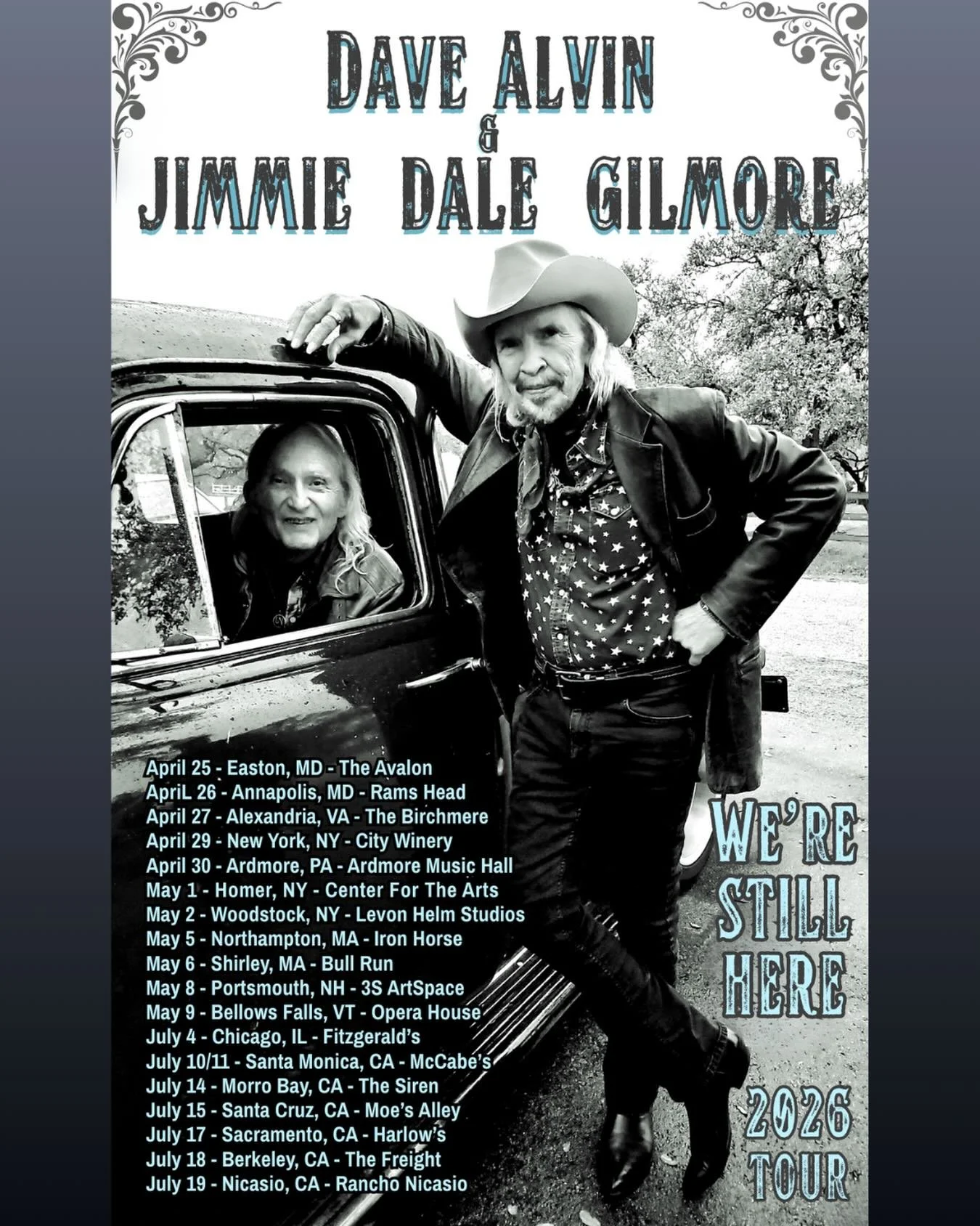 TOUR STARTS THIS WEEK! Dave Alvin &amp; Jimmie Dale Gilmore - Almost Acoustic Duo.

&ldquo;The pair has established a personal and musical chemistry that seems as natural as a morning sunrise&rdquo; - John Roos, The Patch San Francisco 

4/25- Easton