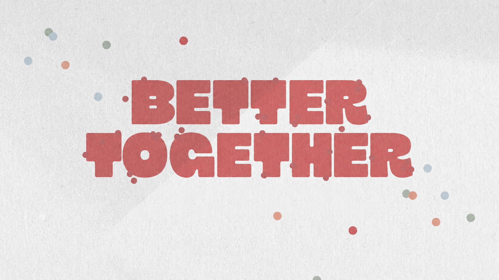 BetterTogether.png