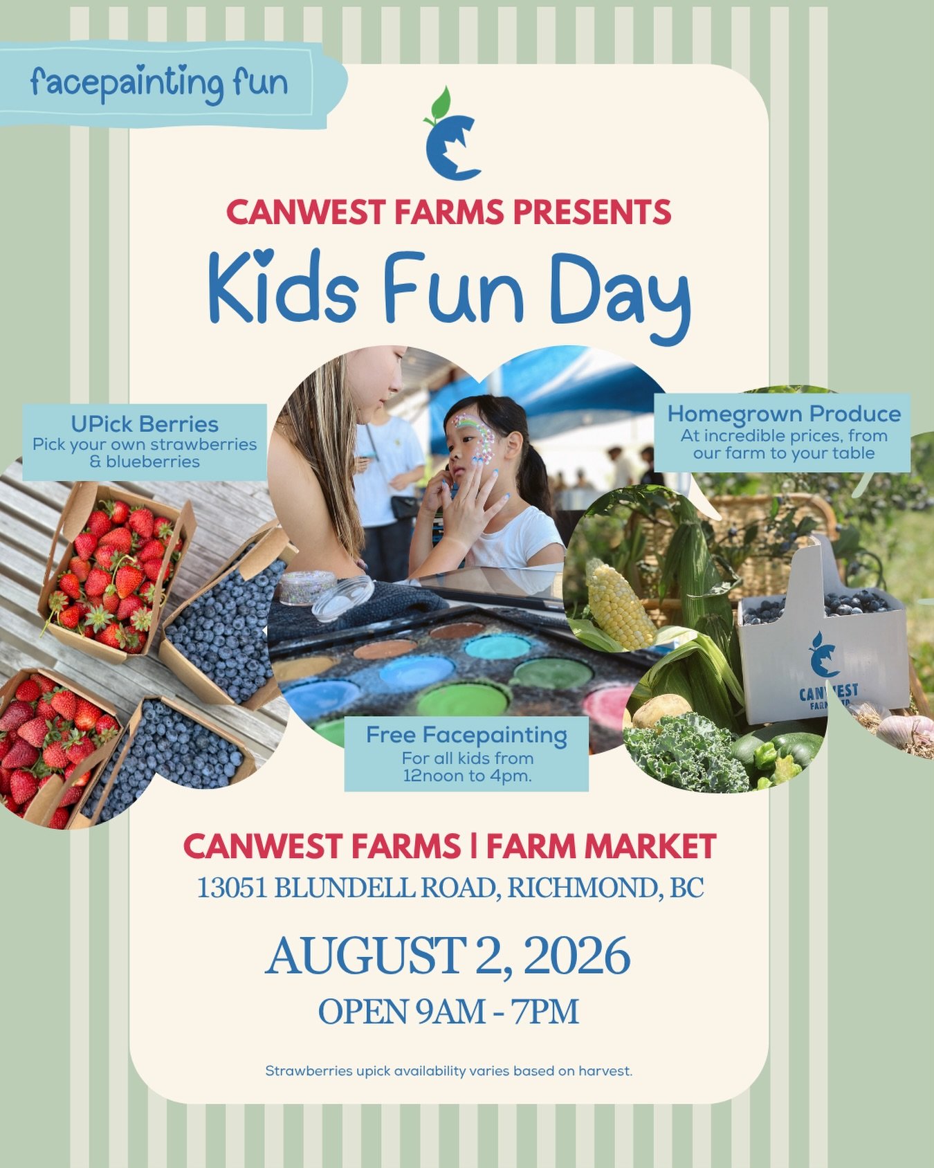 A last minute decision to put on our annual customer appreciation event but this year is a little different. This time - it&rsquo;s just about the kids. Enjoy upick berries, shopping our farm market with homegrown and local produce and free painting 