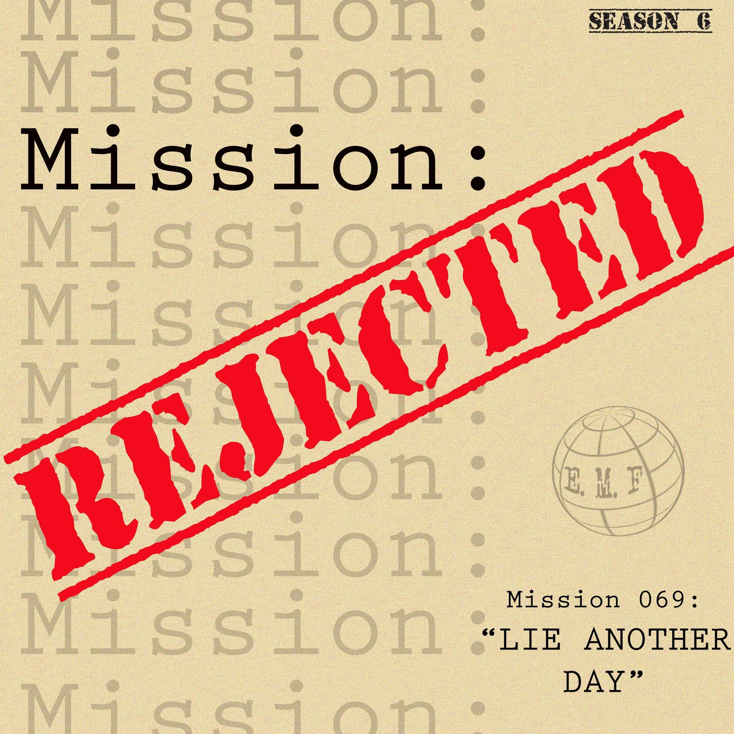 Episode 6.9: Lie Another Day