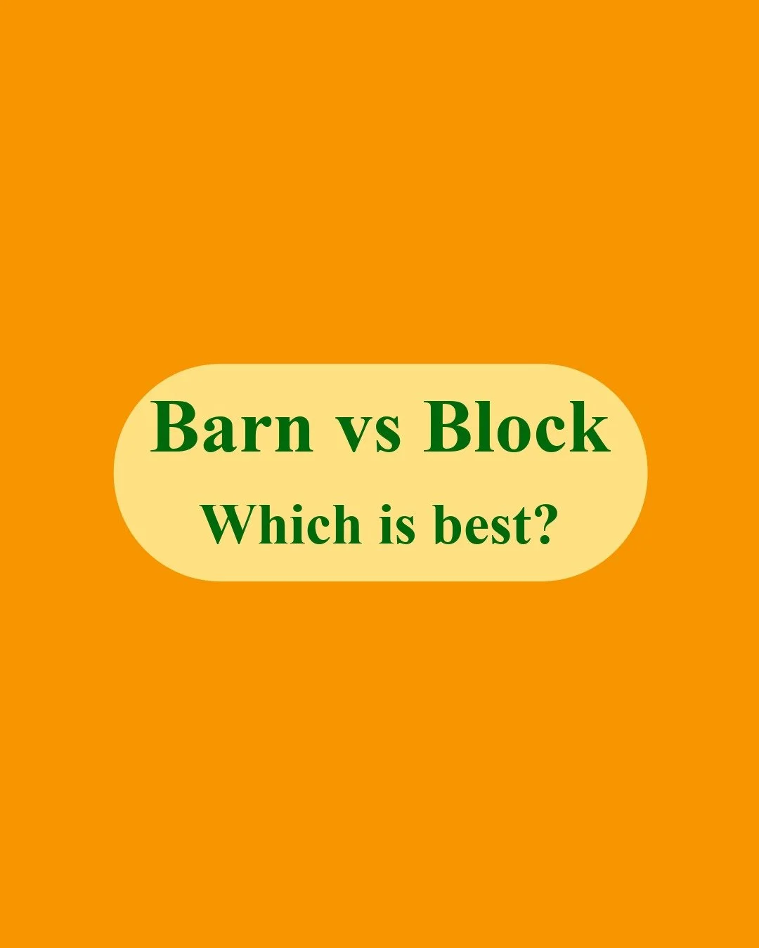 Barn vs. Block 