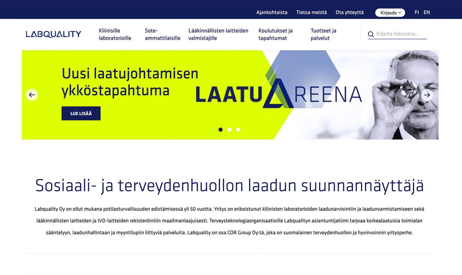 LaatuAreena on Sosiaali- ja terveydenhuollon laatutalon, Labqualityn järjestämä kansainvälinen laatujohtamiseen keskittyvää vuotuinen messutapahtuma Messukeskuksessa