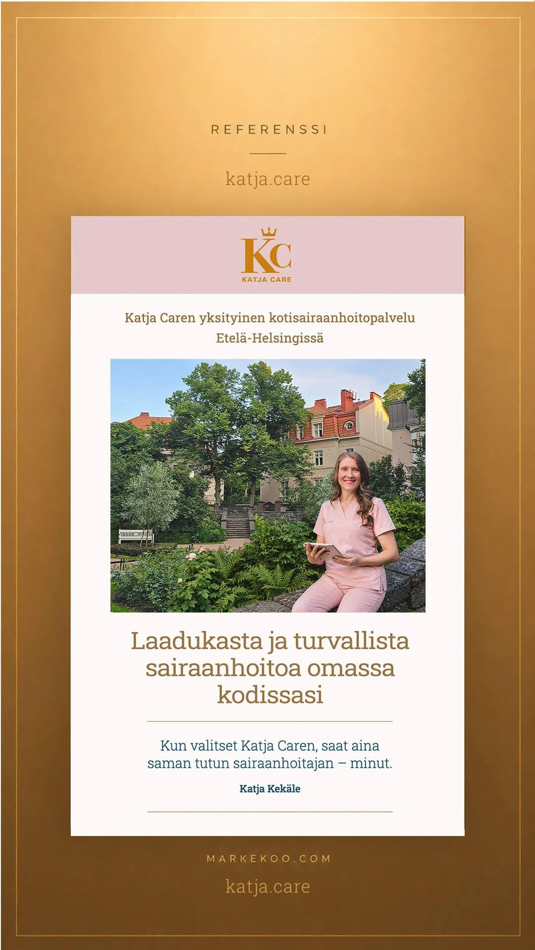 Yksityinen kotisairaanhoitopalvelu avautui Helsingissä: Katja Care. Verkkosivuston suunnitteli Marke Koo