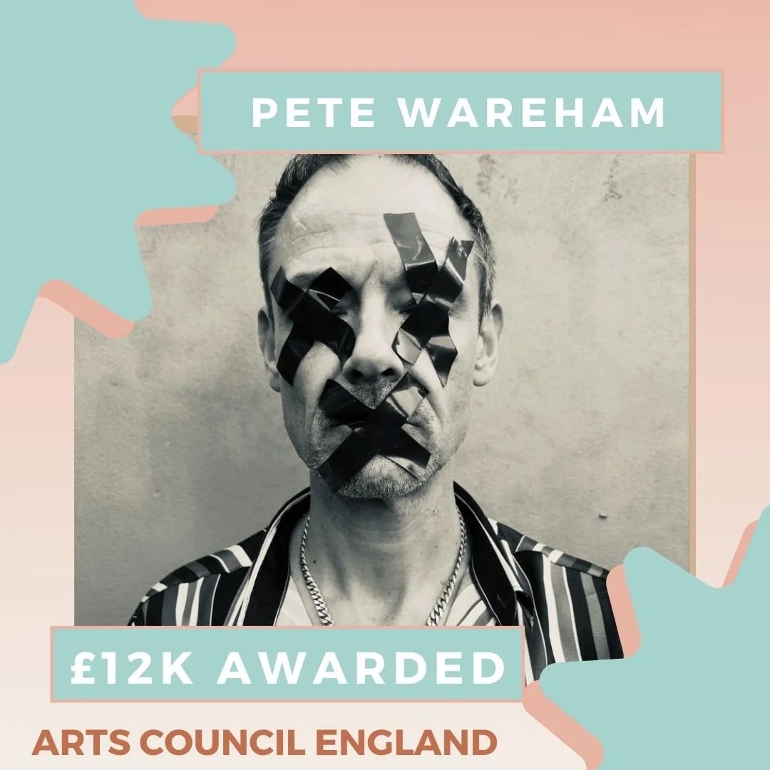 Black and white portrait photo of a caucasian man with black electrical tape crosses over his eyes and mouth. He has a stripy shirt on and a silver chain necklace. Surrounded by blue and pink graphic illustrations with the text: Pete Wareham, £12k