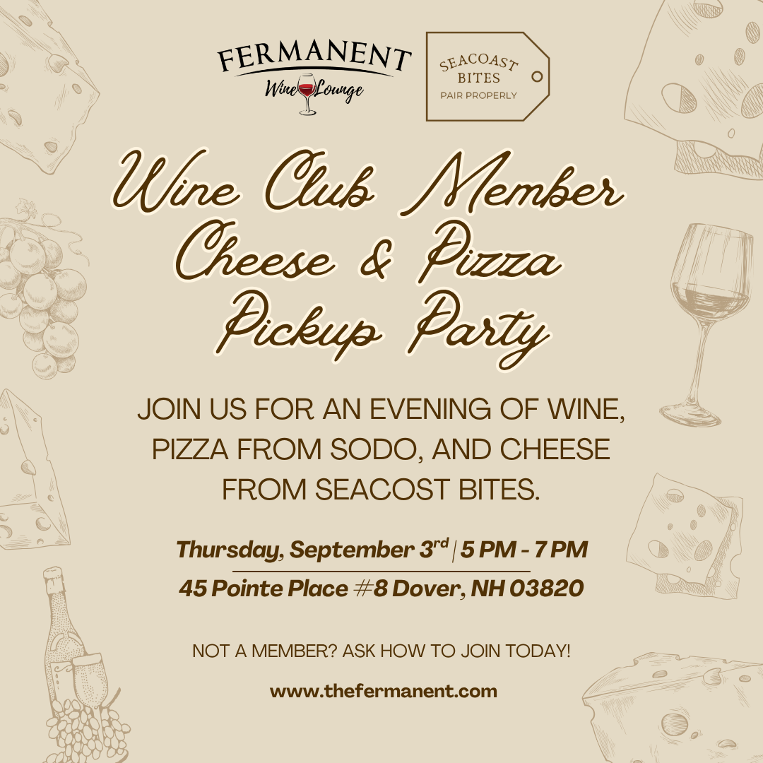 Wine Club Member Cheese &amp; Pizza Pickup Party