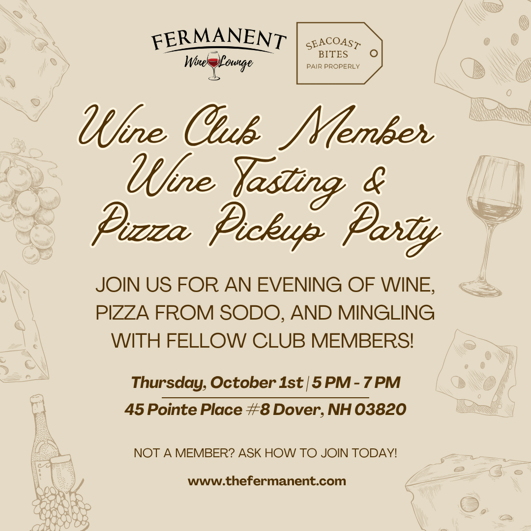 Wine Club Member: Wine Tasting &amp; Pizza Pickup Party