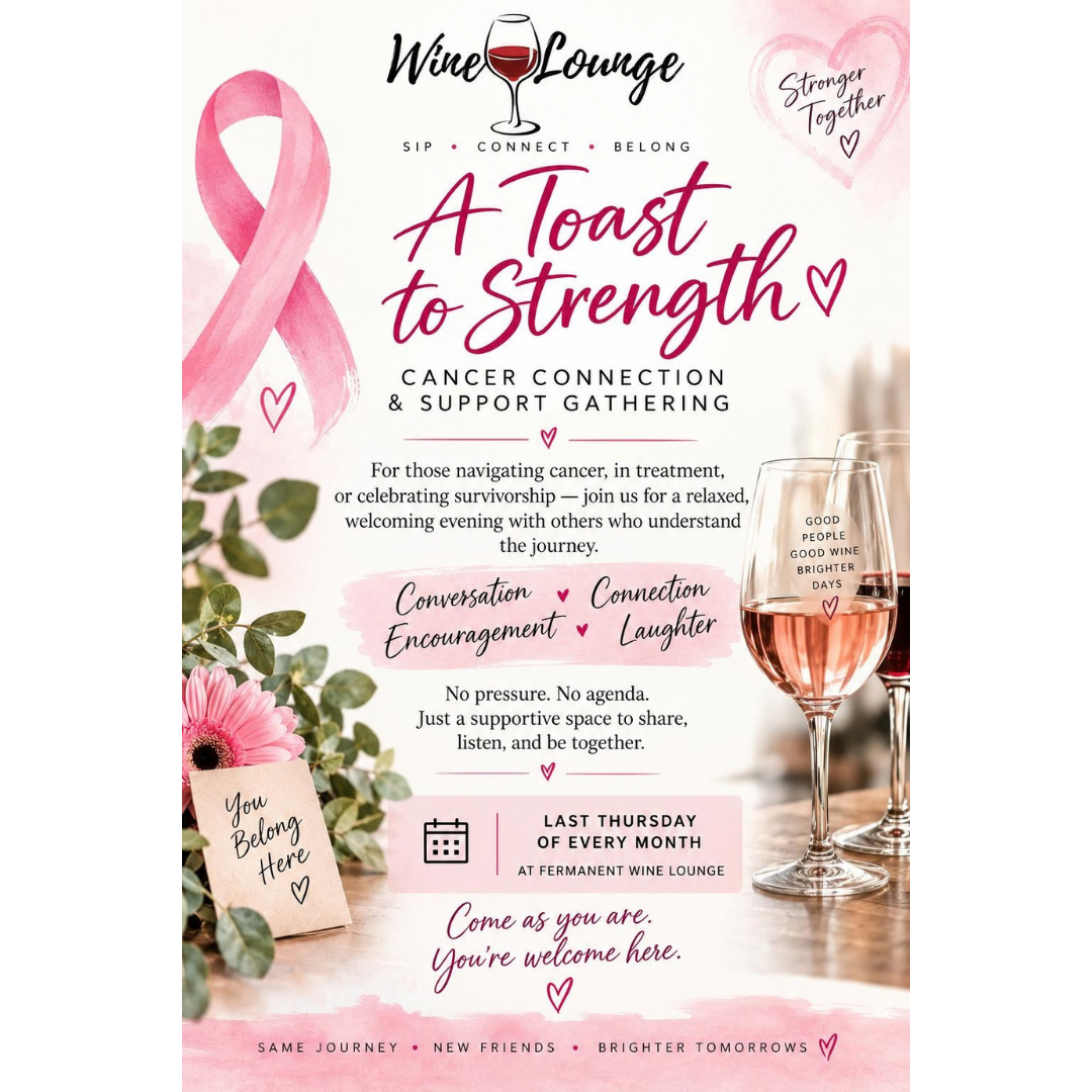 A Toast to Strength: Cancer Connection &amp; Support Gathering