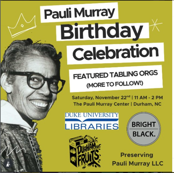 Pauli Murray Birthday Celebration