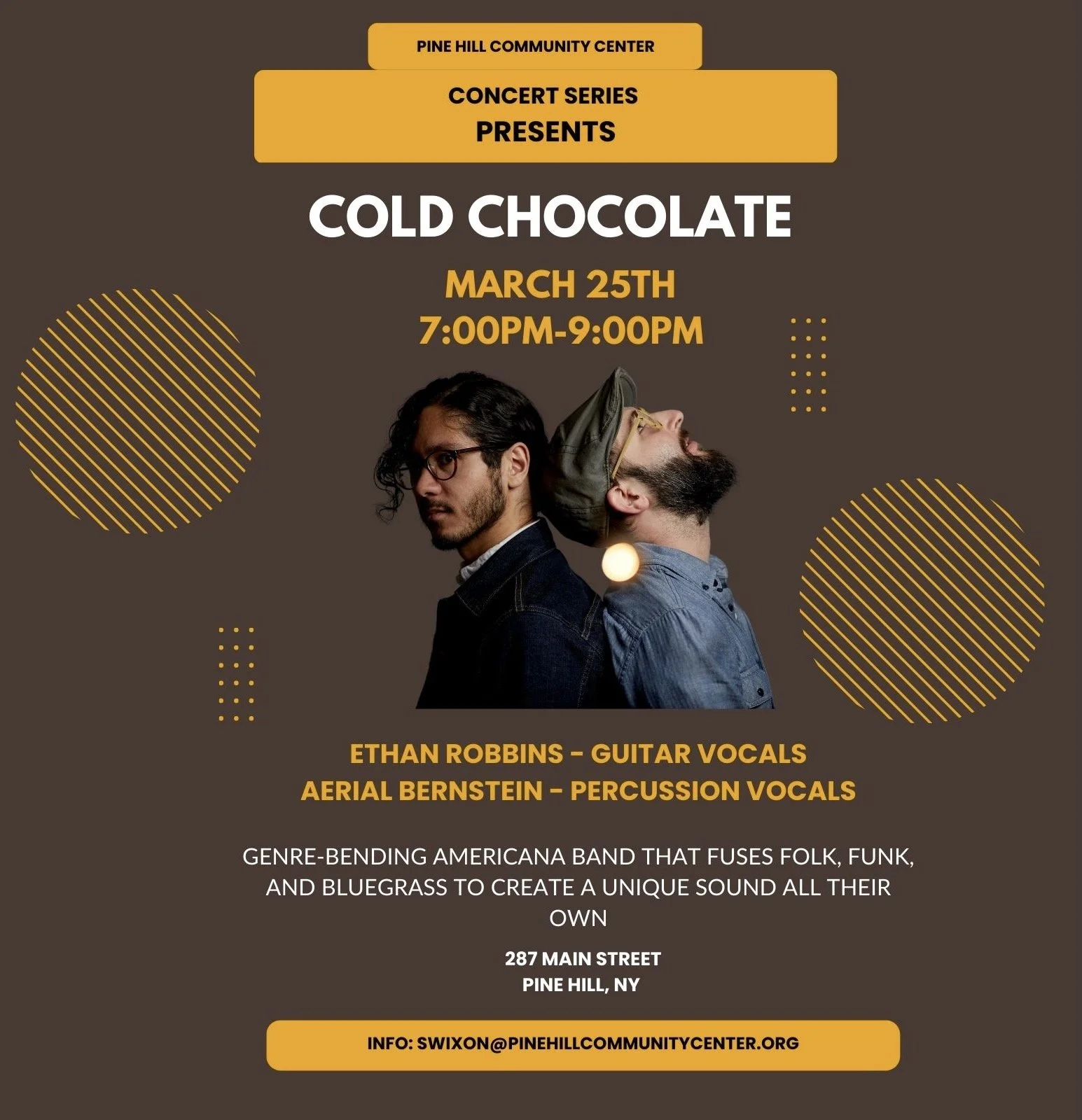 COLD CHOCOLATE CONCERT                        3/25 7PM