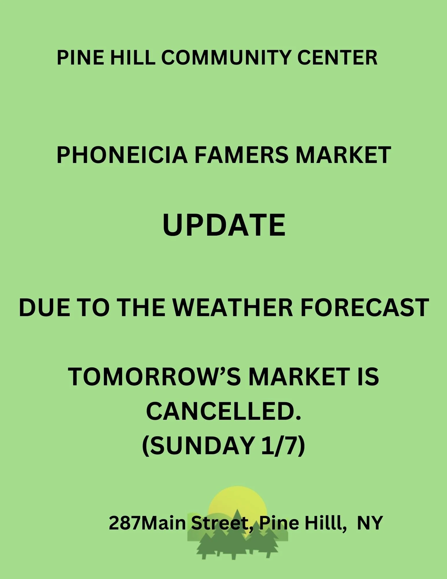 UPDATE: 1/7 PHOENICIA FARMERS MARKET CANCELLED DUE TO WEATHER FORECAST