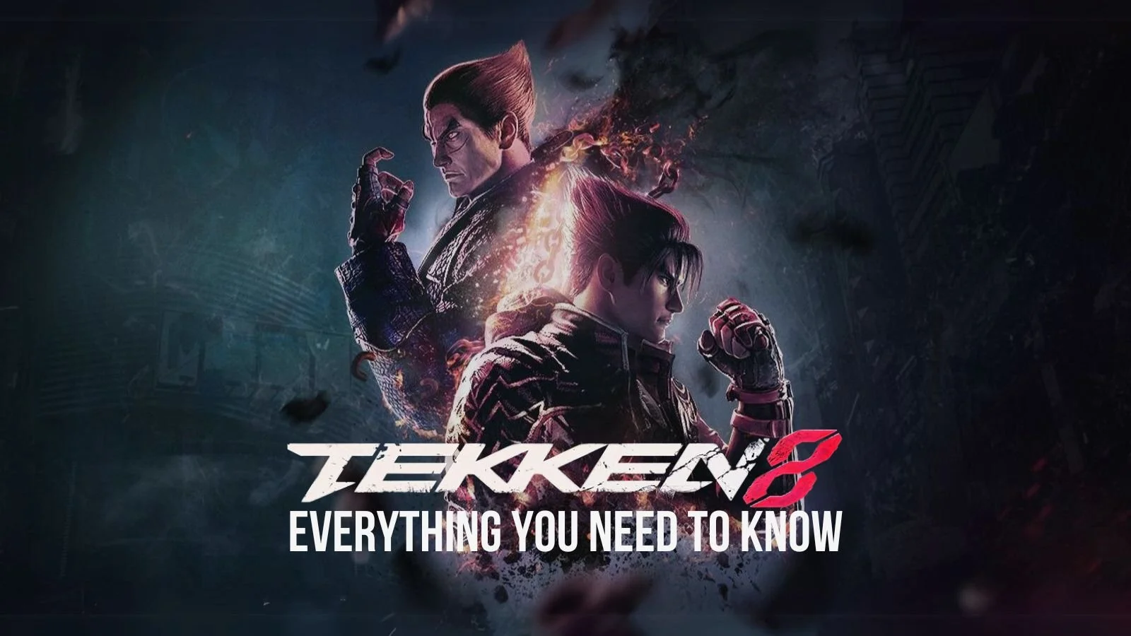 Tekken-8-Overclockers-UK-Blog-Feature-Image-Bottom-Text-Blog-1600x900Light-TextTwitter-.jpg