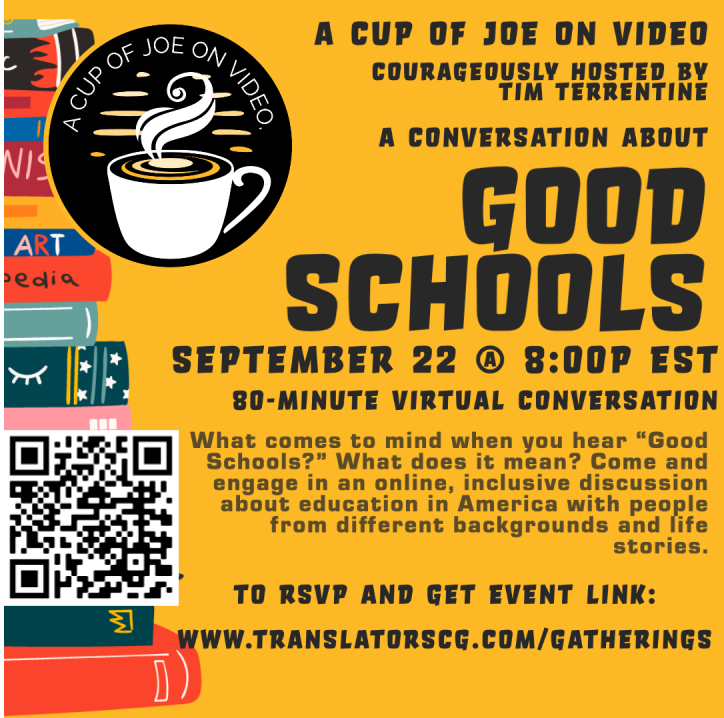 Cup of Joe on Video  |  “Good Schools”