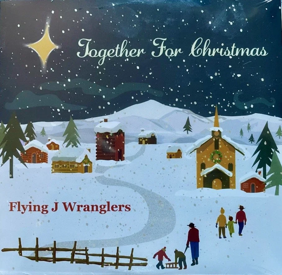 Flying J Wranglers - Together For Christmas