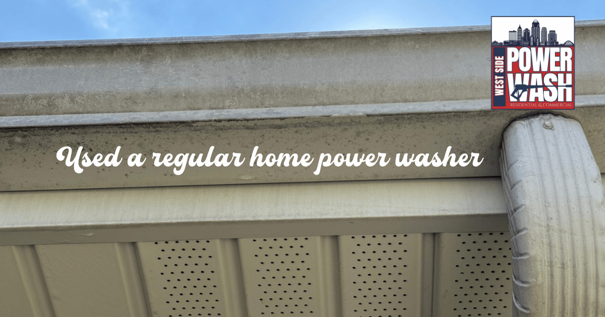 Why Your Pressure Washer Isn’t Getting Those Gutters Clean: Professional Gutter Cleaning in Cincinnati, Ohio