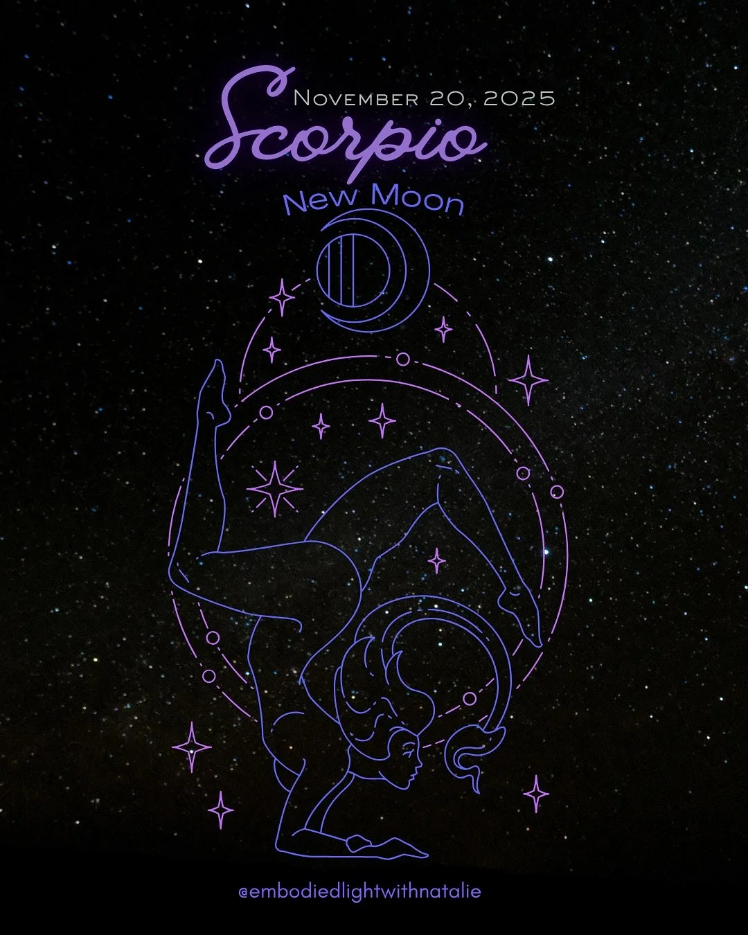 ✨ New Moon in Scorpio ♏ November 20, 2025 ✨

In the deepest part of the lunar cycle, we meet a Scorpio New Moon that pulls us inward.
 A quiet, powerful descent into the shadows, where truth, emotion, and forgotten parts of you rise to be witnessed. 