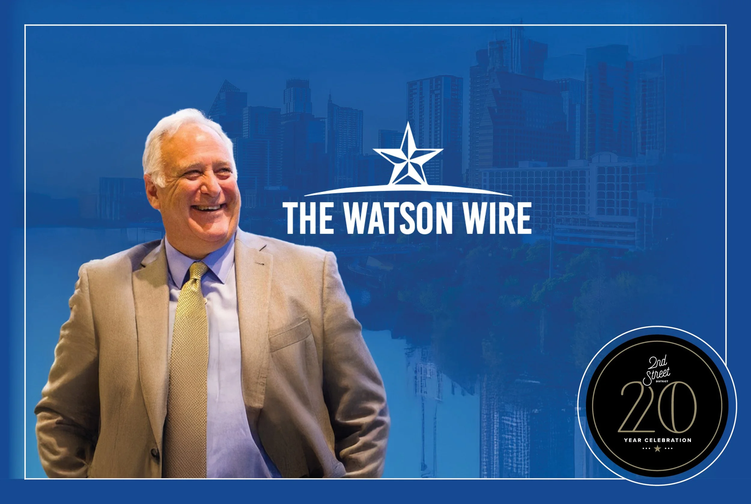 Mayor Watson Highlights Downtown Austin’s Evolution