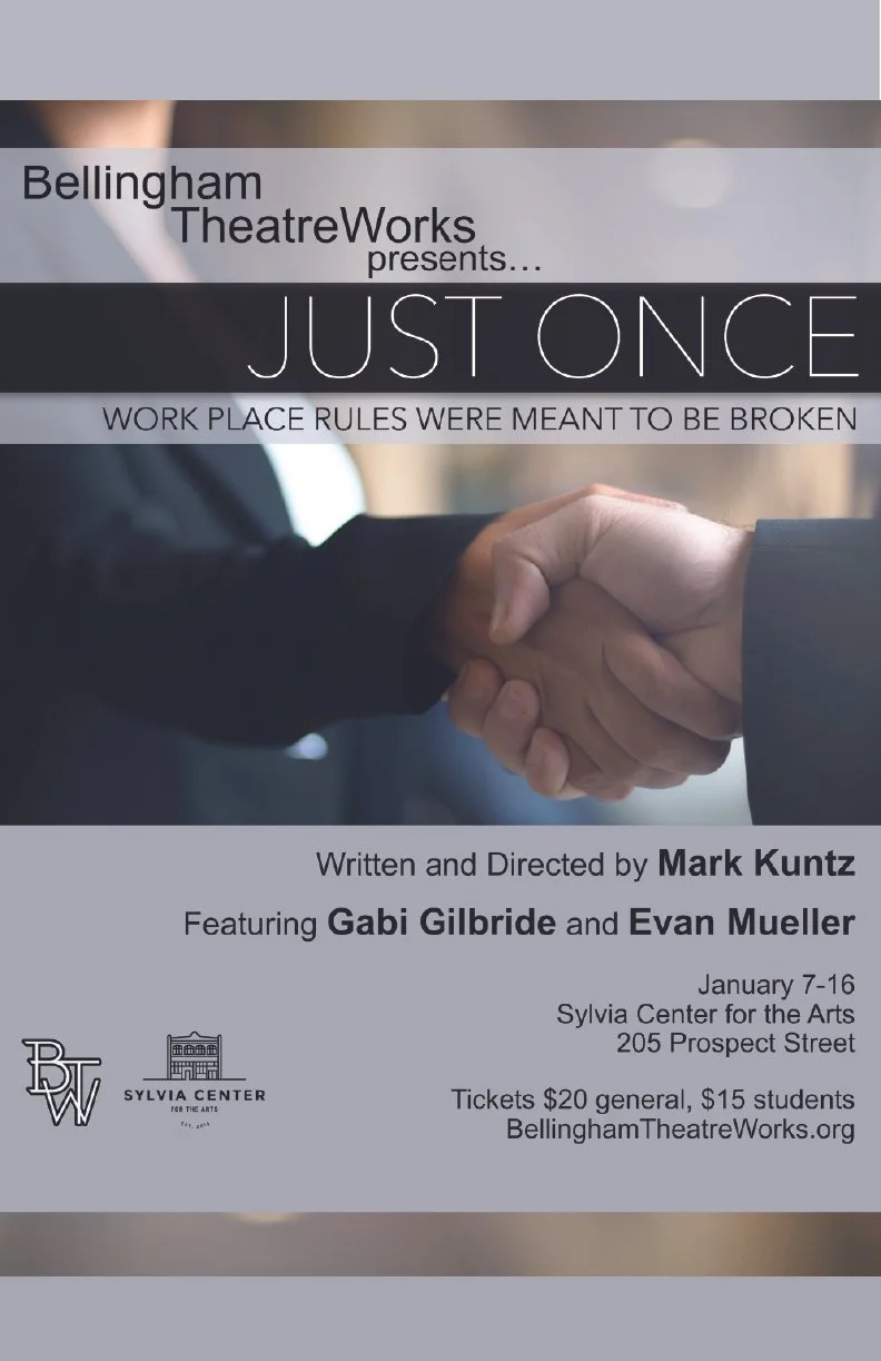 Just Once Poster - Bellingham TheatreWorks (Copy)