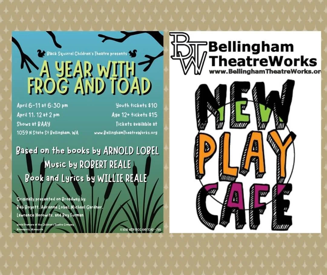 It&rsquo;s an exciting week! Not only is &ldquo;A Year with Frog and Toad&rdquo; playing, but our first weekend of &ldquo;New Play Cafe&rdquo; starts this Saturday! 

&ldquo;A Year With Frog and Toad&rdquo;, plays April 6th-11th at 6:30, and April 11