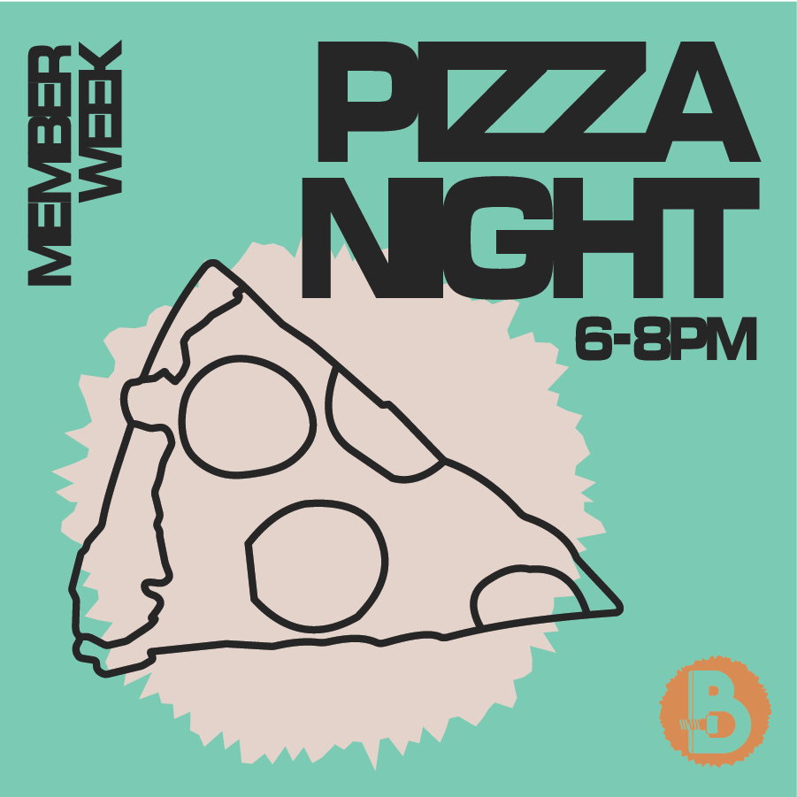 Free Pizza (member week)