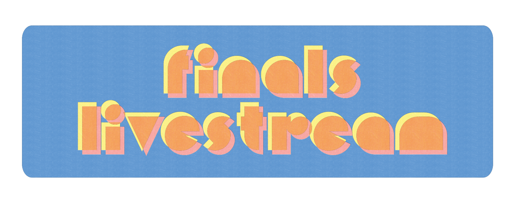 finals livestream button