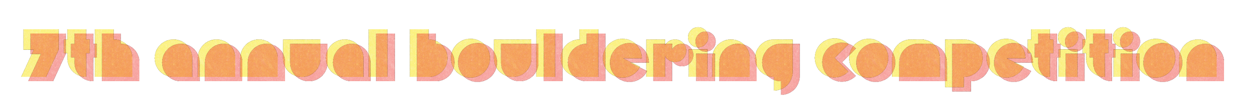 7th annual bouldering competition