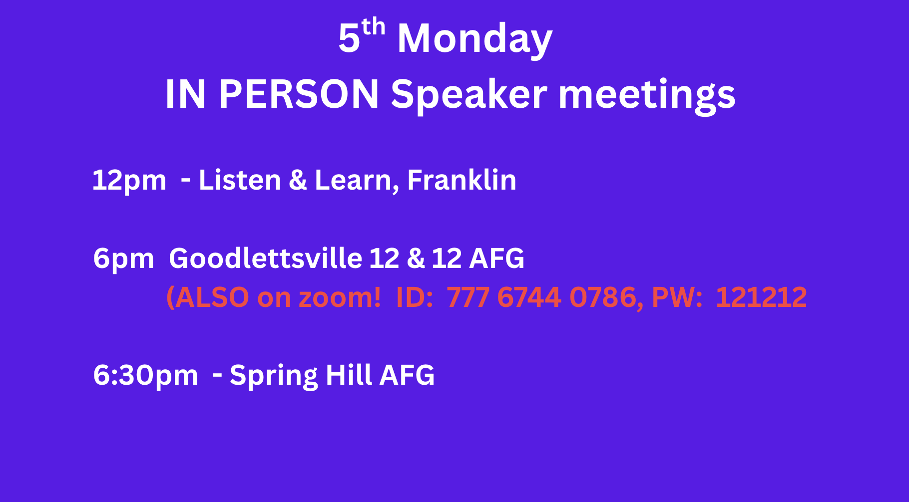 5th Monday Speaker Meetings