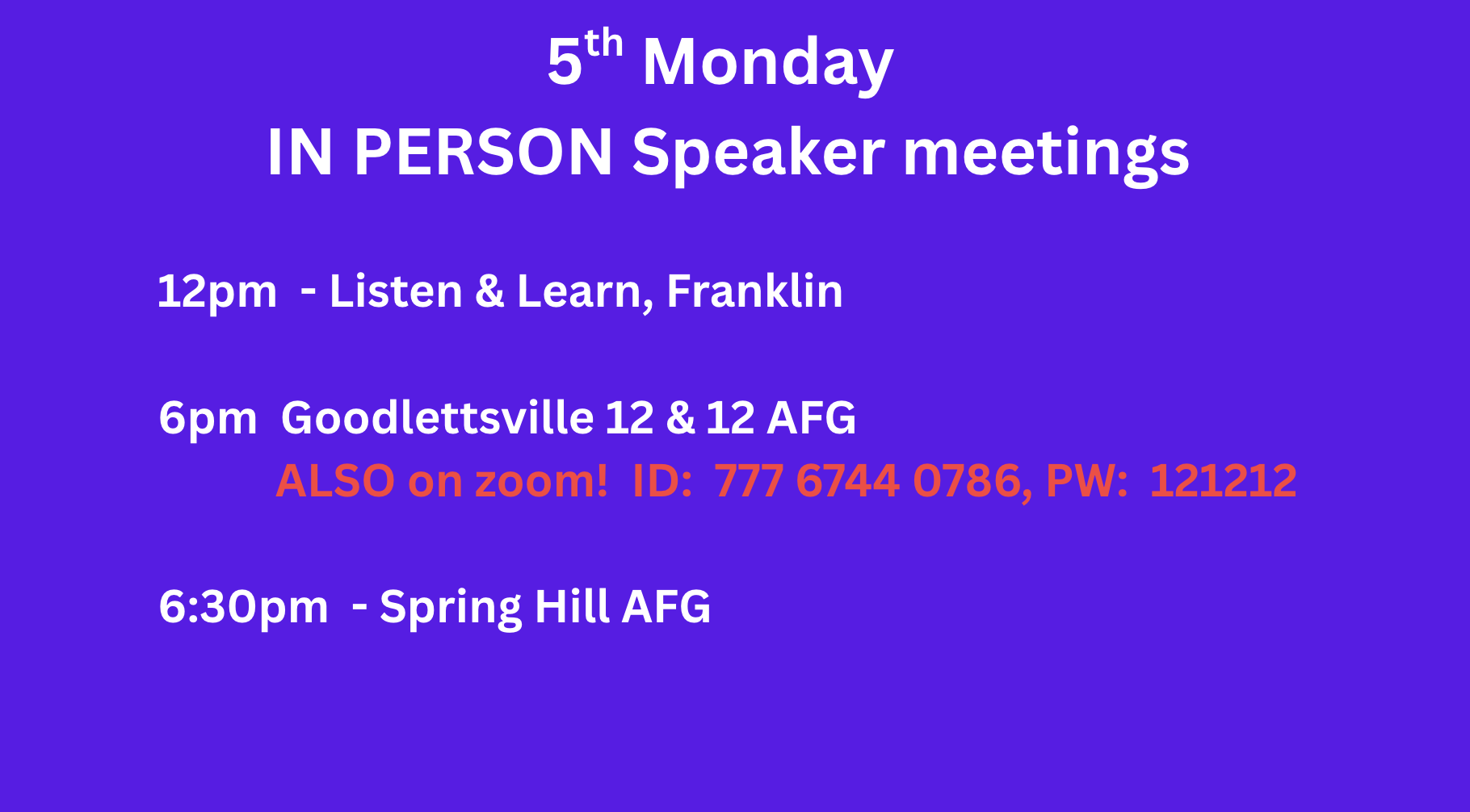 5th Monday Speaker Meetings 