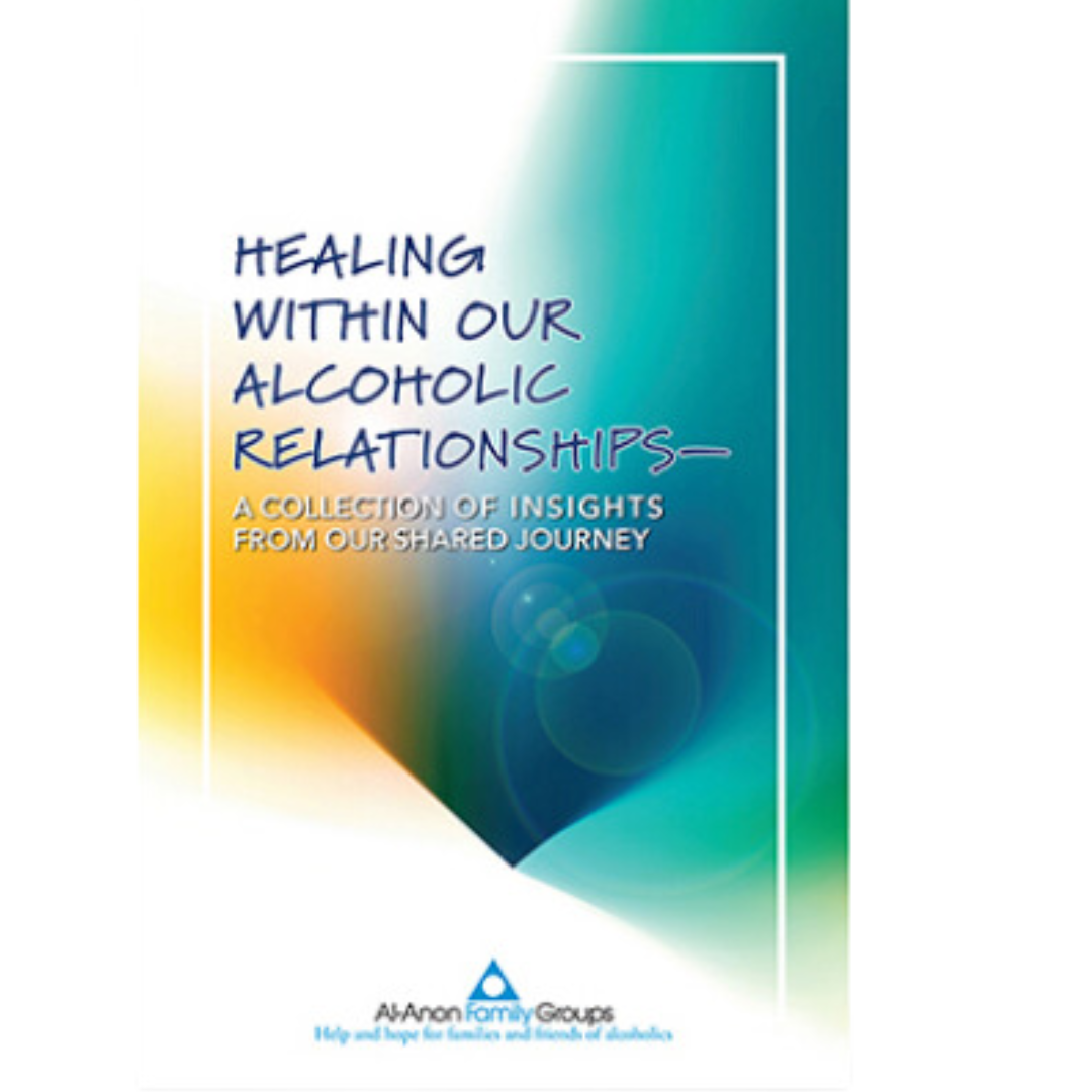 How Al Anon Works.pdf (B-33) Intimacy in Alcoholic Relationships - A Collection of Al-Anon ...
