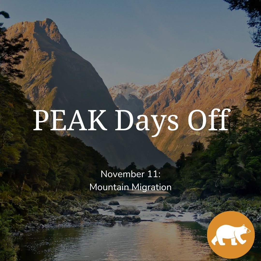 PEAK Days off: Mountain Migration